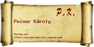Peiser Károly névjegykártya